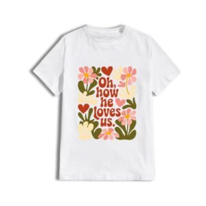 Camiseta how he loves